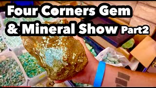 Four Corners Gem amp Mineral Show 2022 part2 [upl. by Akire]