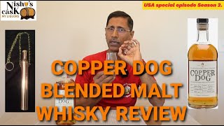 COPPER DOG BLENDED MALT WHISKY REVIEW [upl. by Eelitan]