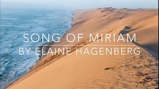 quotSong of Miriamquot by Elaine Hagenberg [upl. by Maite]