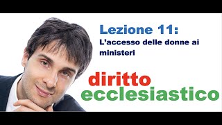 Diritto Ecclesiastico  Video lezione n11  Aggiornamento al 30521 [upl. by Gerhard]