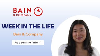 Week in the Life of a Bain Summer Intern [upl. by Yraunaj]