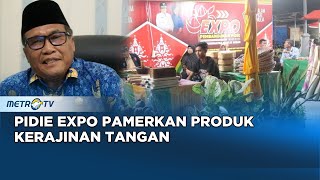 Pidie Expo Pamerkan Beragam Produk Kerajinan Tangan Dipamerkan [upl. by Modestia]