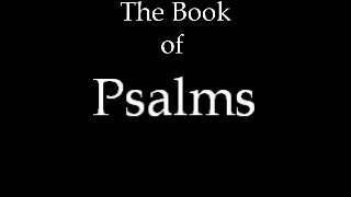 The Book of Psalms [upl. by Apicella]