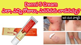 dermi 5 cream in telugu  uses how to use sideeffects precautions etc [upl. by Grearson12]