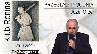 NA ŻYWO Przegląd Tygodnia Józefa Orła Klub Ronina [upl. by Ahsela]