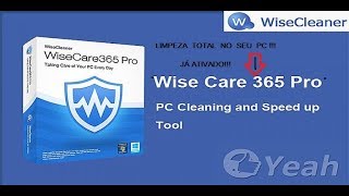 Como Baixar e instalar WiseCare 365 pro 474 JÁ ATIVADO PC [upl. by Yanad]