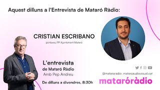 Cristian Escribano a lEntrevista de Mataró Ràdio 07102024 [upl. by Demha]