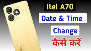 How to set date and time in Itel a70Itel a70 me time set kaise change kare  date setting [upl. by Yadnil561]