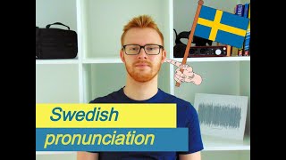 Swedish pronunciation Part 1 [upl. by Codd]