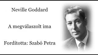 Neville Goddard – A megválaszolt ima  Előadás 1951 [upl. by Nnylakcaj]