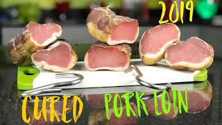 CURED PORK LOIN  2019  CHARCUTERIE [upl. by Airyk]