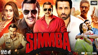 Simmba Full Movie  Ranveer Singh  Sara Ali Khan  Sonu Sood  Ajay Devgn  Review amp Facts HD [upl. by Eidnac613]