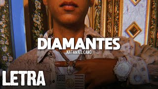 LETRA Diamantes  Natanael Cano 2021 [upl. by Rolecnahc]