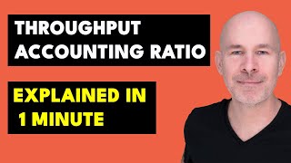 Throughput Accounting Ratio Explained in 1 Minute  ACCA PM [upl. by Seligman]