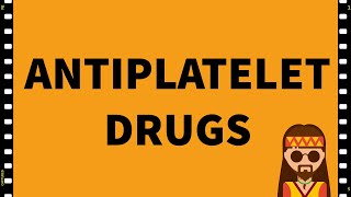 PharmacologyAntiplatelet drugsBlood MADE EASY [upl. by Nohsal353]