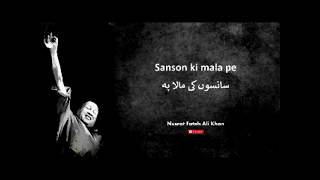 Sanson ki mala pe  Nusrat Fateh Ali Khan  Full version [upl. by Maisey]