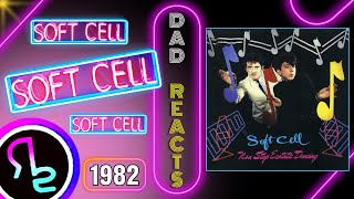 Dads First Time Reaction To Soft Cell  Memorabilia [upl. by Oirevlis]