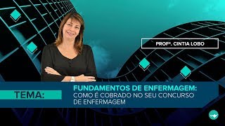 AULA GRATUITA  Fundamentos de enfermagem como é cobrado no seu concurso de enfermagem [upl. by Zwiebel]