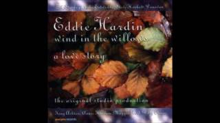 Eddie Hardin  Wind In The Willows  Full Original Studio Album [upl. by Kere]