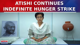 Atishi Continues Indefinite Hunger Strike Due to Water Shortage Crisis in Delhi  English News [upl. by Niki]