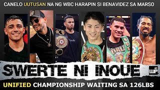 Inoue 3 Panalo na lang 3DIV Undisputed na  Canelo UUTUSAN na ng WBC  Rolly Romero WBA pa rin [upl. by Demha]