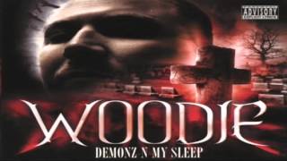 Woodie  Demonz are Taking Over the World [upl. by Aida]