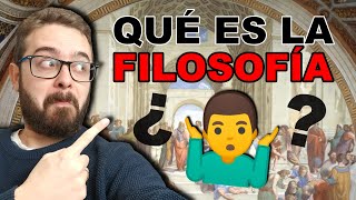 ¿Qué es la FILOSOFÍA 🧐► Explicado FÁCIL en 7 Puntos [upl. by Hamehseer]