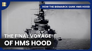 How the Bismarck Sank HMS Hood  Documentary [upl. by Casi]