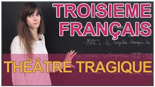 Théâtre tragique  continuité et renouvellement  Français 3e  Les Bons Profs [upl. by Nire]