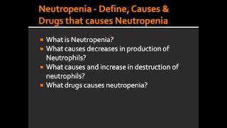 Neutropenia  Define Causes amp Drugs that causes Neutropenia [upl. by Maghutte]