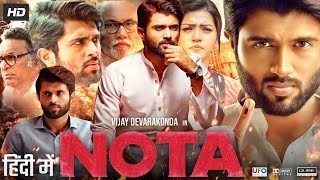 Nota Full Movie In Hindi Dubbed  Vijay Deverakonda  Mehreen Pirzada  Review amp Amazing Fact [upl. by Erminie]