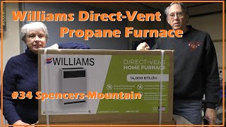 34 Williams Direct Vent 14000 BTU Propane Furnace for OffGrid Tiny Yurt Home and Altitude Kit [upl. by Earehc]