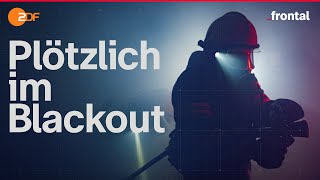 BLACKOUT Was passiert wenn der Strom weg ist  frontal [upl. by Assertal]