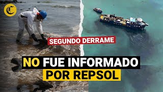 SEGUNDO DERRAME DE PETRÓLEO que no fue informado a tiempo por REPSOL [upl. by Adnamra435]