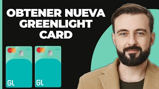 Cómo obtener una nueva tarjeta Greenlight  Pedir una nueva tarjeta Greenlight [upl. by Hanoj130]