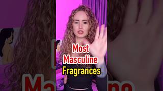 Most Masculine Fragrances [upl. by Farleigh467]