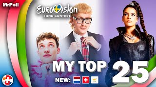 Eurovision 2024  My Top 25 NEW 🇨🇭🇳🇱🇨🇾 [upl. by Nancey]