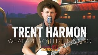 Trent Harmon  What Are You Listening To [upl. by Gnehs564]