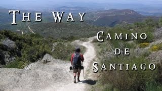 The Way  Camino de Santiago Documentary Film [upl. by Arraeit]