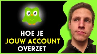 Hoe Je Duolingo Overzet Naar Je Nieuwe Telefoon  Snel amp Gemakkelijk [upl. by Dobb]