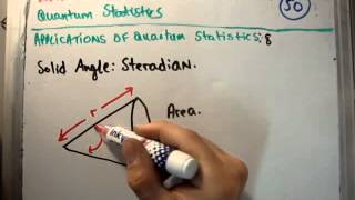 Quantum Statistics 50  Solid Angle Steradian [upl. by Nabal]