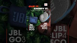 Eco Beats amp Basslines The JBL Go 3 amp Clip 4 Eco Are Here [upl. by Nelleh]