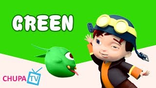 Color Songs  The GREEN Song  Learn Colours  Preschool Colors Nursery Rhymes  Chupakids TV [upl. by Mellman]