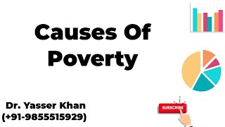 Causes Of Poverty [upl. by Aneloc]