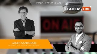 LeadersLIVE 20  Jacek Santorski o nowych trendach w nowoczesnym przywództwie [upl. by Ecinue]