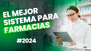 EL MEJOR SISTEMA PARA FARMACIAS EN 2024 👨‍⚕️💊  POS Farmacias [upl. by Aneel243]