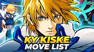 KY KISKE MOVE LIST  Guilty Gear XX Accent Core Plus R GGXXACPR [upl. by Haduhey]