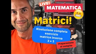 MATRICE INVERSA esercizi matrice inversa esercizi matrici svolti matematica matrici matrice 3x3 [upl. by Yruoc]