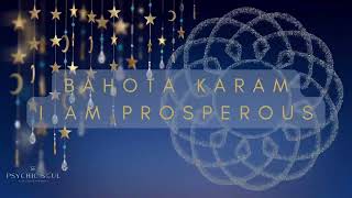 Millionaires Mantra  The Power of Bahuta Karam to Activate Divine Prosperity [upl. by Lamarre852]