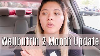 Wellbutrin Bupropion 2 Month Update [upl. by Nehgaem914]